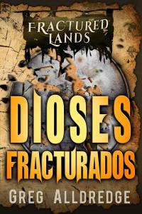 Imagen de portada: Dioses Fracturados 9781071575178