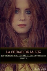 Cover image: La ciudad de la Luz 1st edition 9781071577394