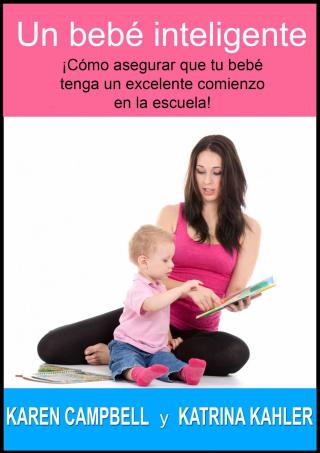 Cover image: Un bebé inteligente 9781071577875