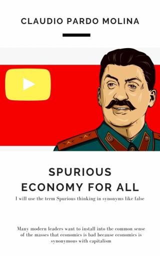 Cover image: Spurious Economy for All 9781071578766