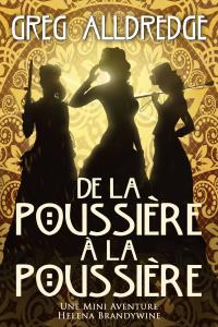 Cover image: De la Poussière à la Poussière 1st edition 9781071578773