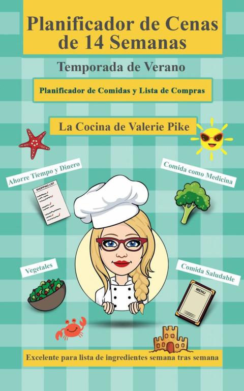 Planificador de cenas de 14 semanas. Temporada de Verano - FULL INSTANT DOWNLOAD | PDF DOCX EPUB
