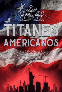 Cover image: Titanes Americanos 9781071579121