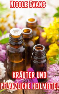 Imagen de portada: Krauter Und Pflanzliche Heilmittel 9781071579442