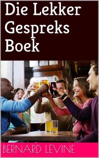 Immagine di copertina: Die Lekker Gespreks Boek 9781071582657