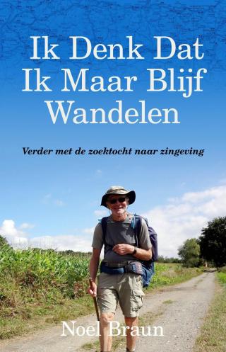 Cover image: Ik Denk Dat Ik Maar Blijf Wandelen 9781071583555