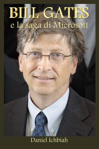 Cover image: BILL GATES e la saga di Microsoft 9781071585191