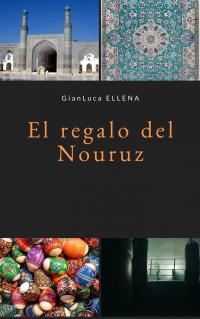 Cover image: El regalo del Nouruz 9781071585375