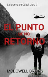 Immagine di copertina: El Punto De No Retorno 9781071585849