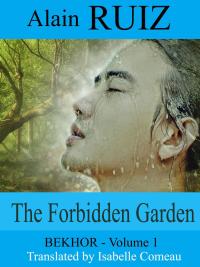 Immagine di copertina: The Forbidden Garden, Volume 1 (Bekhor) 9781071585863