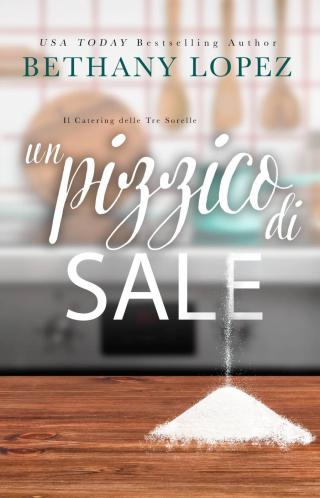 Cover image: Un Pizzico di Sale 9781071586198