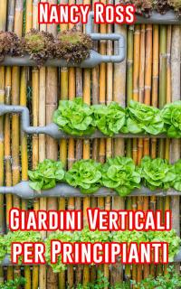 Titelbild: Giardini Verticali per Principianti 9781071586747