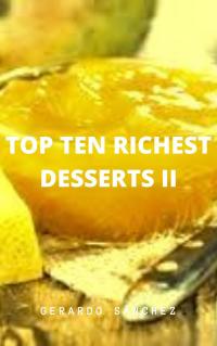 Titelbild: Top Ten Richest Desserts II 9781071587980