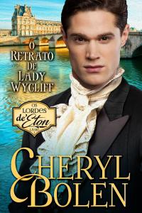 Cover image: O Retrato de Lady Wycliff 9781071588536