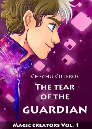 Imagen de portada: The tear of the Guardian 9781071590171