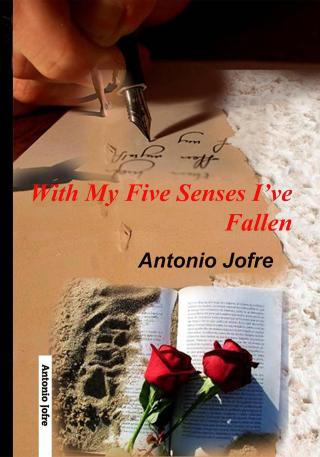 Cover image: With My Five Senses I've Fallen 9781071590232