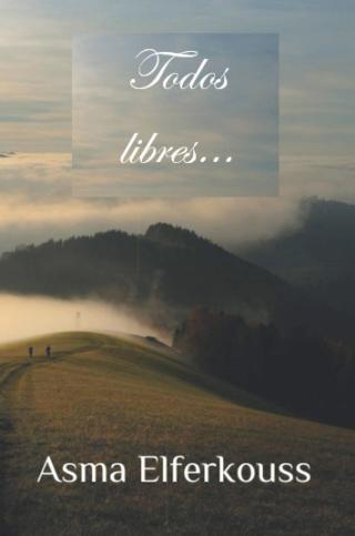 Omslagafbeelding: Todos libres 9781071590393