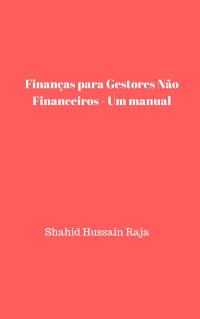 Cover image: Finanças para Gestores Não Financeiros - Um manual 9781071590515