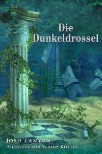 Cover image: Die Dunkeldrossel 9781071590881