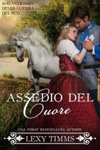 Cover image: Assedio del Cuore 9781071591383