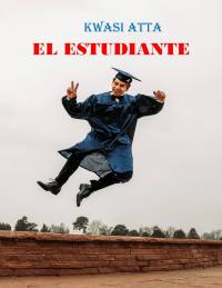 Cover image: El estudiante 9781071591659