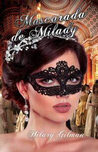 Omslagafbeelding: Mascarada de Milady 9781071591727