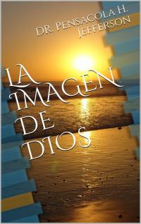 صورة الغلاف: La Imagien de Dios 9781071592038