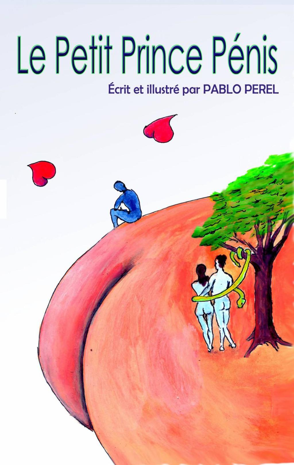 Le Petit Prince Pénis L’essentiel est visible pour les yeux, pour qui est prêt à voir.