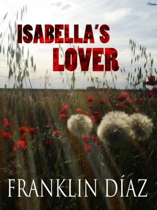 Cover image: Isabella's Lover 9781071592687