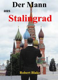 Imagen de portada: Der Mann aus Stalingrad 9781071593844