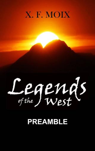 صورة الغلاف: Legends of the west. Preamble 9781071594469