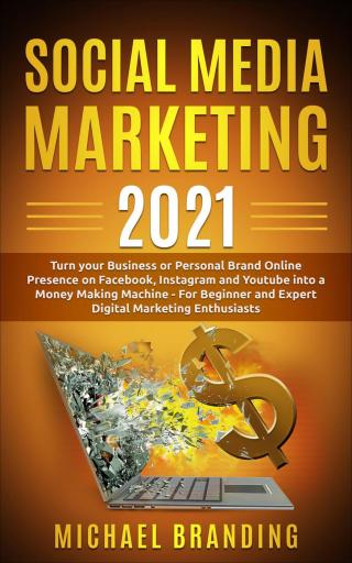 表紙画像: Marketing en redes sociales 2021 9781071596326