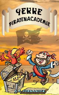 Cover image: Gekke Piratenacademie 9781071596432