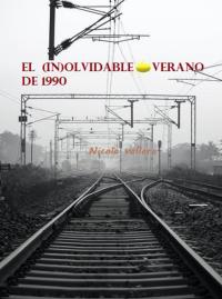 Imagen de portada: El (in)olvidable verano de 1990 9781071596692