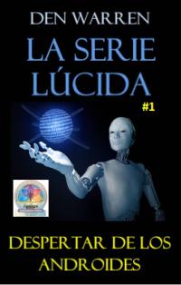 Cover image: La Serie Lúcida 9781071598177