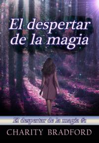 Cover image: El despertar de la magia 9781071598283