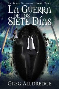 Immagine di copertina: La Guerra de los Siete Días 9781071599068
