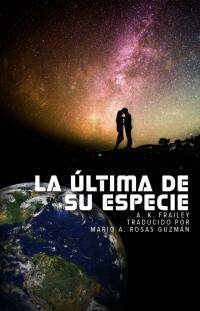 Imagen de portada: La última de su especie 9781071599716