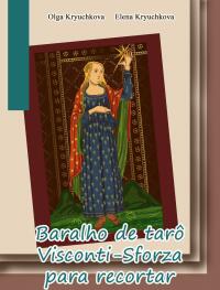 Omslagafbeelding: Baralho de tarô Visconti-Sforza para recortar 9781071599785