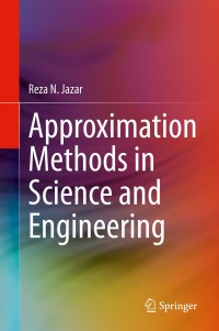 Cover image: Approximation Methods in Science and Engineering 9781071604786