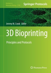 Cover image: 3D Bioprinting 9781071605196