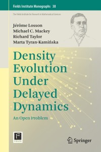 Cover image: Density Evolution Under Delayed Dynamics 9781071610718
