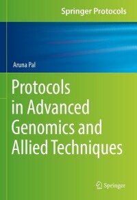 Immagine di copertina: Protocols in Advanced Genomics and Allied Techniques 9781071618172