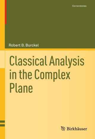 Cover image: Classical Analysis in the Complex Plane 9781071619636