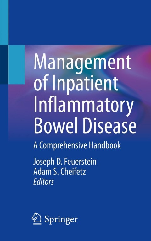 Management of Inpatient Inflammatory Bowel Disease: A Comprehensive Handbook - FULL INSTANT DOWNLOAD | PDF DOCX EPUB