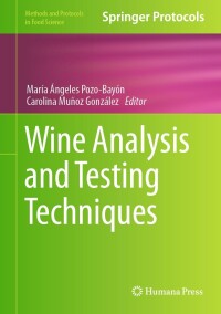 Imagen de portada: Wine Analysis and Testing Techniques 9781071636497