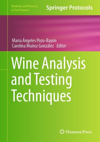 Cover image: Wine Analysis and Testing Techniques 9781071636497