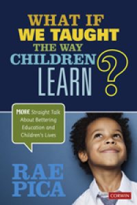 Imagen de portada: What If We Taught the Way Children Learn? 1st edition 9781071803042