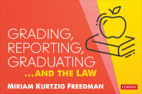 表紙画像: Grading, Reporting, Graduating...and the Law 1st edition 9781071803066