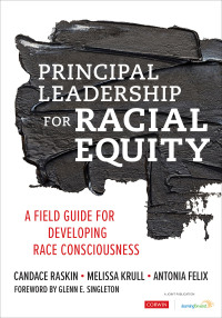 Cover image: Principal Leadership for Racial Equity 1st edition 9781071803820